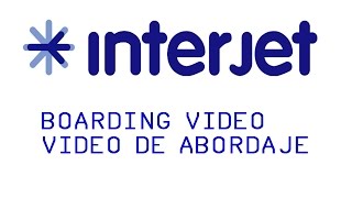 Interjet Video de Abordaje  Interjet Boarding video [upl. by Luciana206]