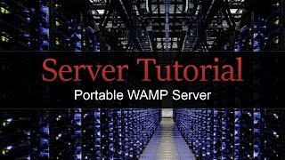 Tutorial  Portable WAMP Server [upl. by Suoivatra]