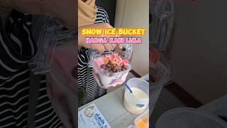 SNOW ICE BUCKET HARGA KAKI LIMA [upl. by Arimak]