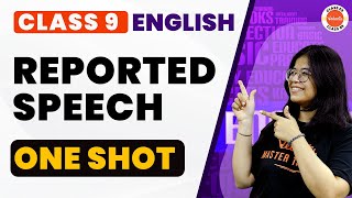 Reported Speech Class 9 One Shot Revision🔫  CBSE Class 9 English Grammar Cbse2024Exam [upl. by Lenrow103]