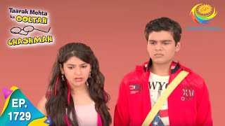 Taarak Mehta Ka Ooltah Chashmah  Episode 1729  Full Episode [upl. by Bobbi455]