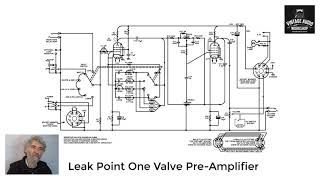 Valve Amplifier Study 015 Leak Point One Valve PreAmplifier [upl. by Hortensia]