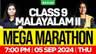 Class 9 Malayalam 2  Mega Marathon  Xylem Class 9 [upl. by Fulvi93]