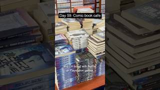 Day 59 Comic book cafe comicbookcafe 만화방 [upl. by Oiliruam]