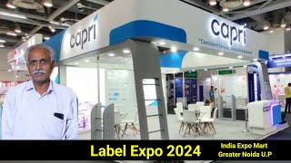 Label Expo 2024  India Expo Mart Greater Noida U P [upl. by Arema]