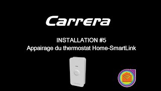 INSTALLATION 5 Appairage du thermostat Home Smartlink [upl. by Adiraf]