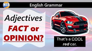 📢Master this English Grammar fast Use Fact amp Opinion adjectives correctly every time🚀 [upl. by Jenks]