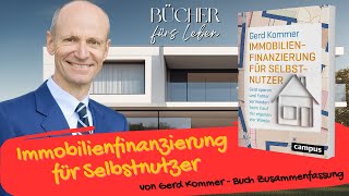 Immobilienfinanzierung für Selbstnutzer 📖 von Gerd Kommer  Buchzusammenfassung Hörbuch [upl. by Asereht]