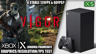 Vigor in 2024  Xbox Series X Gameplay  FPS Test [upl. by Yesnel145]