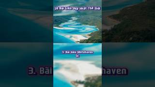 Top 10 bãi biển đẹp nhất Thế Giới top10vodoi top10 beach [upl. by Cheri]