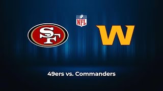 49ers  Ravens Recap  Commanders Preview  RGS Live  Nothing But Niners [upl. by Atiuqam107]