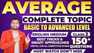 Average Complete Concept From Basic To Advanced Level With Short Tricks  Class  2 For All Exams [upl. by Sawtelle]