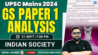 UPSC Mains 2024  GS PAPER 1 Detailed Analysis  Indian Society by Deepak Kumar Singh [upl. by Nylsirk]