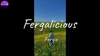 Fergie  Fergalicious Lyric Video [upl. by Emerald929]