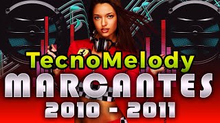 MELODY MARCANTES 2010 amp 2011  SUPER DJ RONALDO [upl. by Erdnaek]