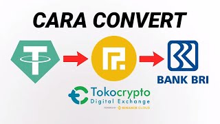 CARA CONVERT USDT Ke BIDR  TOKOCRYPTO [upl. by Westerfield]