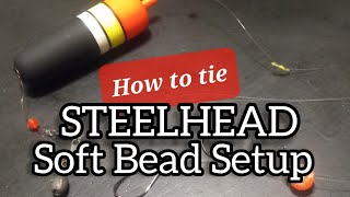 Steelhead Soft Bead Setup  Catch MORE Fish With This Simple Setup [upl. by Ramirolg]