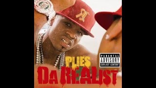 Plies  All Black  DA REAList [upl. by Dyal]