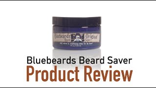 BlueBeards Beard Saver Beard Product Review [upl. by Riba]