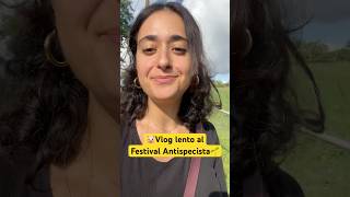 Vlog lento al festival antispecista🌱 al Rifugio Hope shorts [upl. by Glenden307]