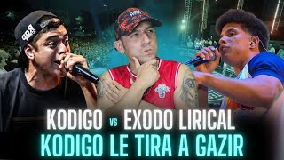 KODIGO LE TIRA A GAZIR  KODIGO vs EXODO LIRICAL 🌶️ [upl. by Eidod798]