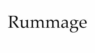 How to Pronounce Rummage [upl. by Jaquiss]