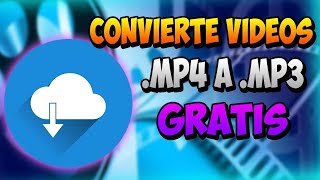 Convertir un Video Mp4 a Mp3 Gratis Pc [upl. by Neiv]