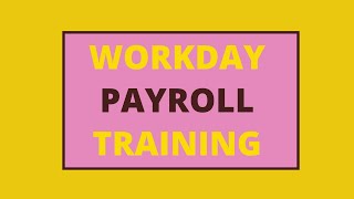 Workday Payroll Demo  Workday Payroll Introduction  Workday Payroll Tutorial  Payroll Management [upl. by Notna365]