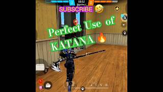 Perfect use of KATANA 🔥freefire ffshorts [upl. by Ganley804]