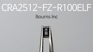 CRA2512FZR100ELF  Bourns Inc  High Power Current Sense Chip Resistor [upl. by Yarled]