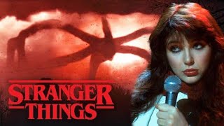 Stranger Things  Kate Bush  Creater Made By Tony [upl. by Inahteb]