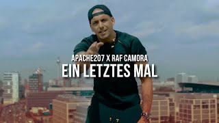 APACHE 207 feat RAF CAMORA  EIN LETZTES MAL prod by Skillbert [upl. by Eerased]