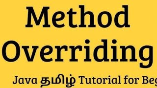 How to use Method overriding in Java in Tamil  Run time Polymorphism Polymorphism oops java oop [upl. by Lulita]