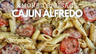 15 Minute Pasta Recipe  Smoke Sausage Cajun Alfredo Pasta [upl. by Mossolb]