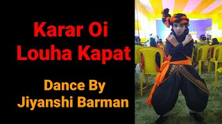 Karar Oi Louha Kapat Dance  Dance with JiyanshiBarman wewantjustice [upl. by Deeraf]