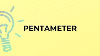 What is the meaning of the word PENTAMETER [upl. by Libenson]