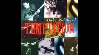 Duke Robillard  Temptation [upl. by Ayeka]