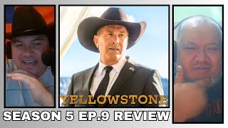 YELLOWSTONE season 5 episode 9 review I A Polynesian Perspective I CHANNEL 135 [upl. by Eirruc]