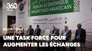 MauritanieMaroc une task force pour accélérer les échanges commerciaux et les investissements [upl. by Etteragram]