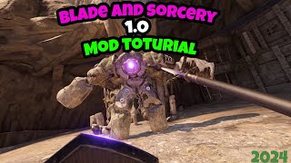 Blade And Sorcery 10 Mod Tutorial [upl. by Godiva602]