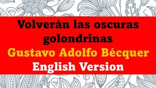 Volveran las oscuras golondrinas English Version [upl. by Davidson349]