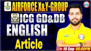 Airforce X amp Y Group Classes 2024  ICG GD DB English Practice Set  English By Anuj Sir [upl. by Eima180]