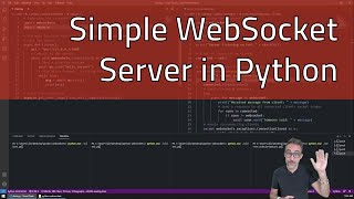 82 How to Create a WebSocket Server in Python  Fun with WebSockets [upl. by Leryt]