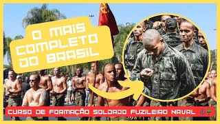 Tudo sobre o Curso de Formação de FUZILEIROS NAVAIS [upl. by Carisa997]