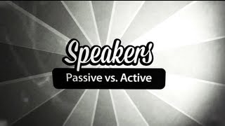 Help Desk Active vs Passive Speakers  UniqueSquaredcom [upl. by Cheatham]