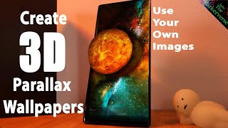 How To Make Custom 3D Parallax Wallpapers 2020  Android Smartphone Tutorial [upl. by Yance973]