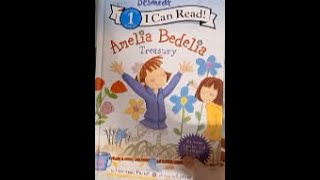 Amelia Bedelia Treasury Kids Read Aloud [upl. by Nivrag]