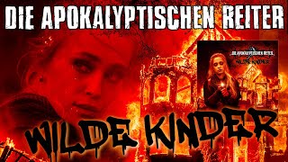 DIE APOKALYPTISCHEN REITER  Wilde Kinder OFFICIAL MUSIC VIDEO [upl. by Emmanuel]