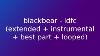 blackbear  idfc acoustic best part  looped  extended [upl. by Pearlstein602]