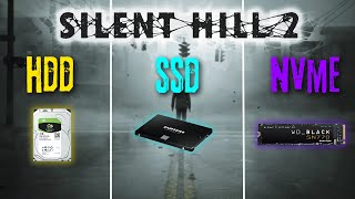 HDD vs SSD vs M2 NVMe  Silent Hill 2  SSD Recommended [upl. by Primrosa]